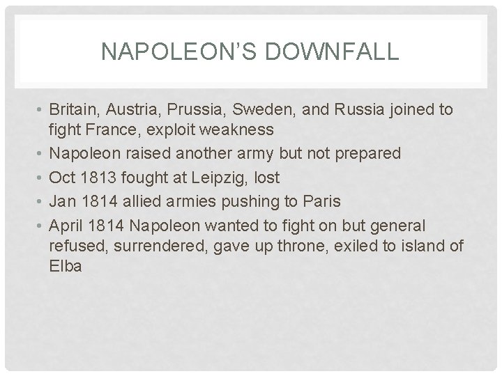 NAPOLEONS EMPIRE COLLAPSES THE CONTINENTAL SYSTEM Nov 1806