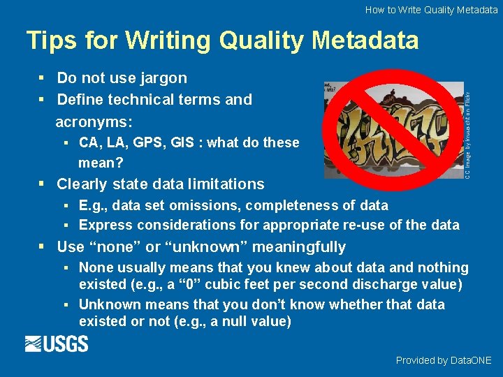How to Write Quality Metadata Tips for Writing Quality Metadata CC image by kruuscht