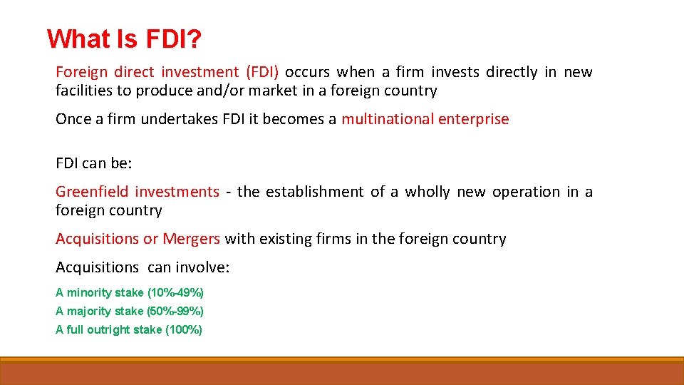 What Is FDI? Foreign direct investment (FDI) occurs when a firm invests directly in