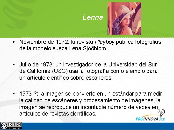 Lenna • Noviembre de 1972: la revista Playboy publica fotografias de la modelo sueca Lenna • Noviembre de 1972: la revista Playboy publica fotografias de la modelo sueca