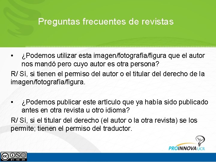 Preguntas frecuentes de revistas • ¿Podemos utilizar esta imagen/fotografía/figura que el autor nos mandó Preguntas frecuentes de revistas • ¿Podemos utilizar esta imagen/fotografía/figura que el autor nos mandó