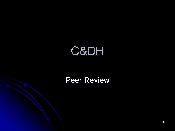 C&DH Peer Review 16 