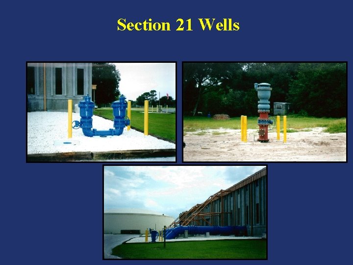 Section 21 Wells 