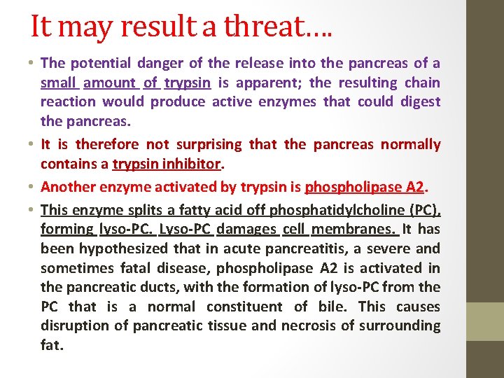 It may result a threat…. • The potential danger of the release into the