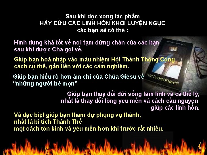 Sau khi đọc xong tác phẩm HÃY CỨU CÁC LINH HỒN KHỎI LUYỆN NGỤC