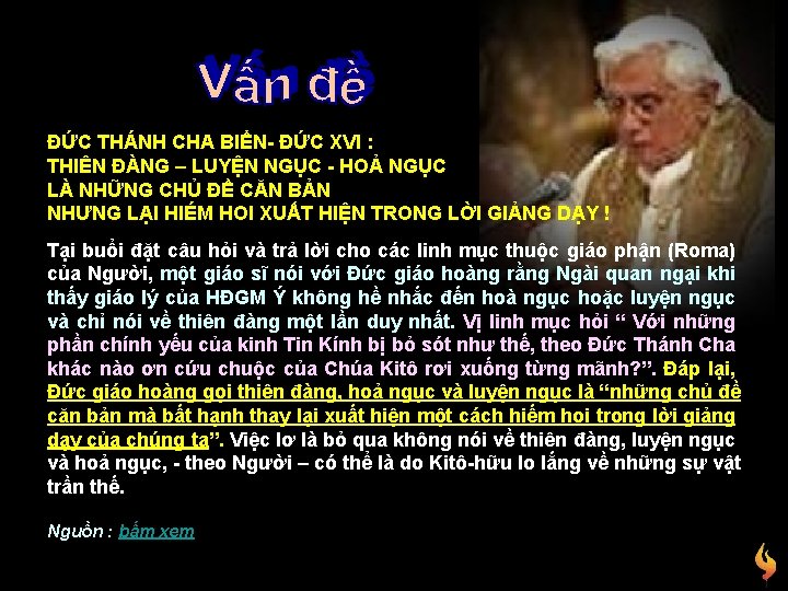 ĐỨC THÁNH CHA BIỂN- ĐỨC XVI : THIÊN ĐÀNG – LUYỆN NGỤC - HOẢ