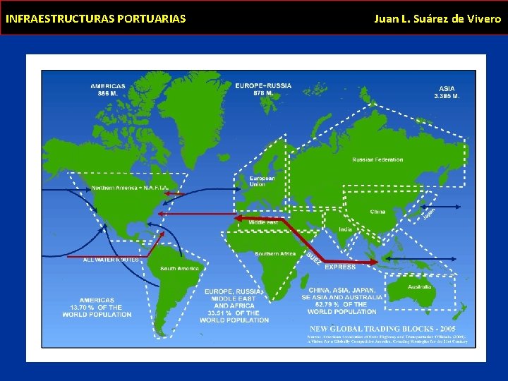 INFRAESTRUCTURAS PORTUARIAS Juan L. Suárez de Vivero 