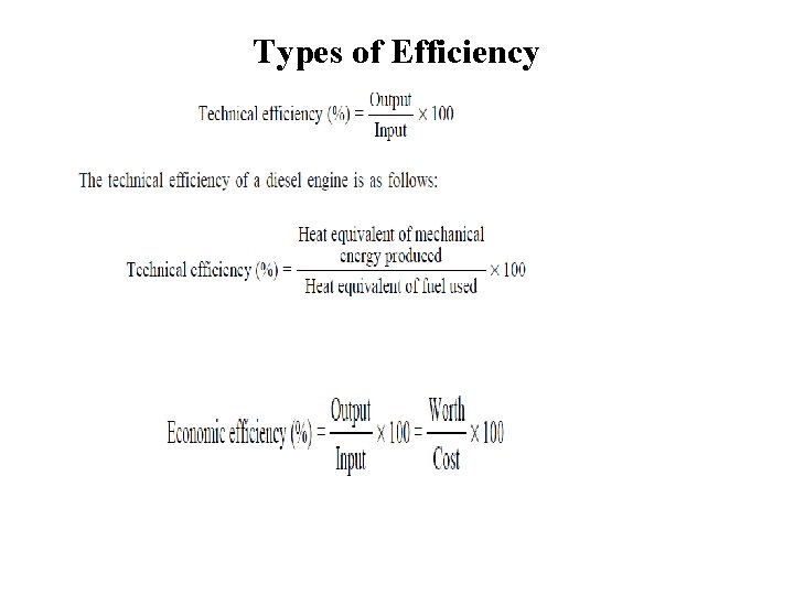 Types of Efficiency 