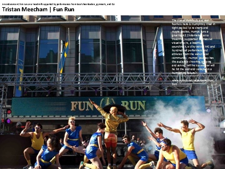 An endurance 42 km run on a treadmill supported by performances from local cheerleaders, An endurance 42 km run on a treadmill supported by performances from local cheerleaders,