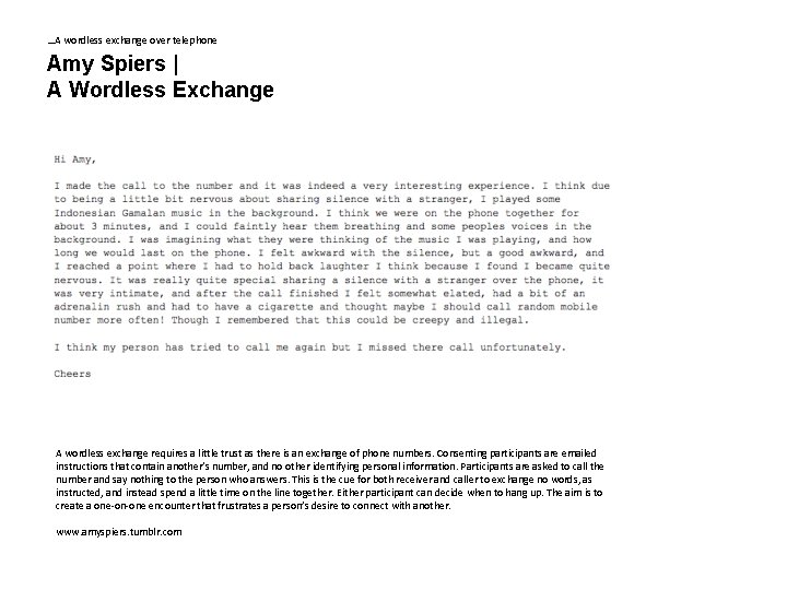 …A wordless exchange over telephone Amy Spiers | A Wordless Exchange A wordless exchange …A wordless exchange over telephone Amy Spiers | A Wordless Exchange A wordless exchange