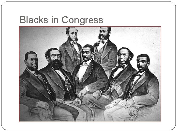 Blacks in Congress 