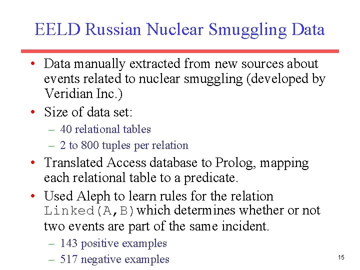 EELD Russian Nuclear Smuggling Data • Data manually extracted from new sources about events