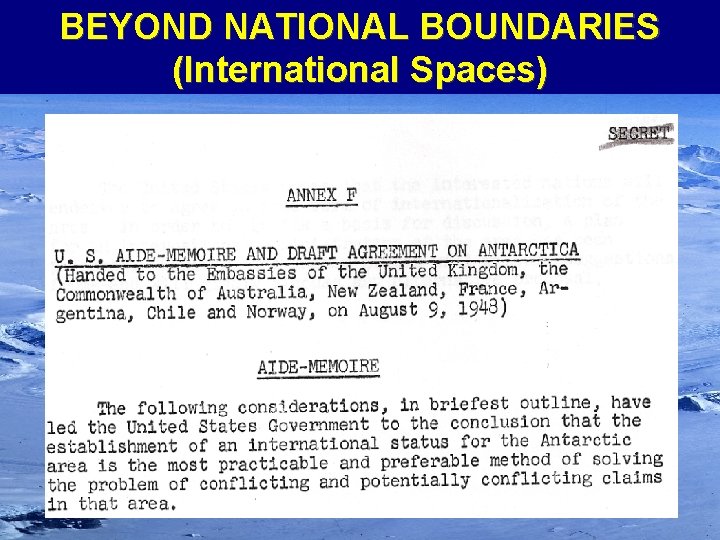 BEYOND NATIONAL BOUNDARIES (International Spaces) 