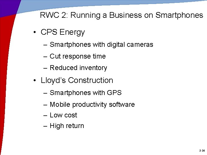 RWC 2: Running a Business on Smartphones • CPS Energy – Smartphones with digital