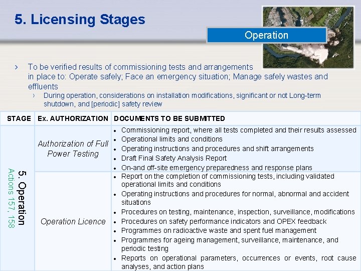 5. Licensing Stages Operation › To be verified results of commissioning tests and arrangements