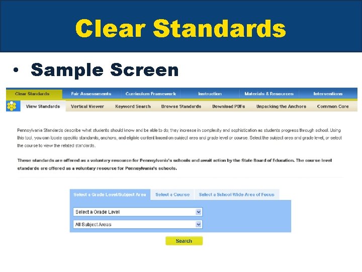 Clear Standards • Sample Screen 