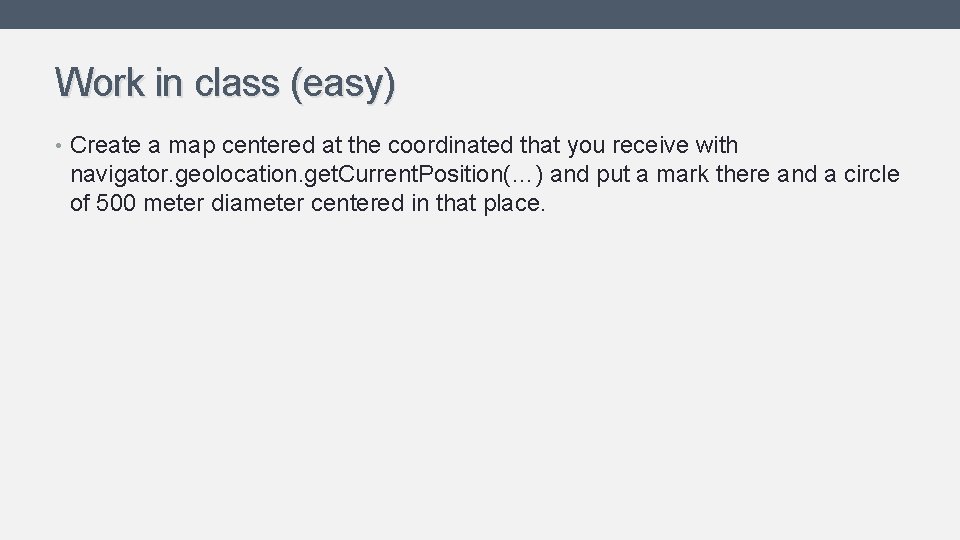 Work in class (easy) • Create a map centered at the coordinated that you Work in class (easy) • Create a map centered at the coordinated that you