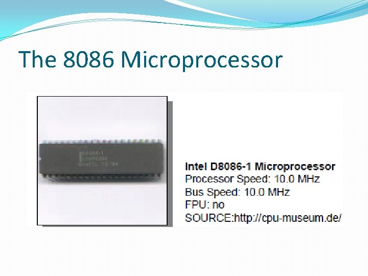 The 8086 Microprocessor 