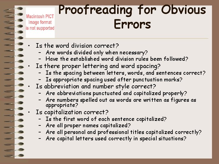 Proofreading for Obvious Errors • Is the word division correct? – Are words divided