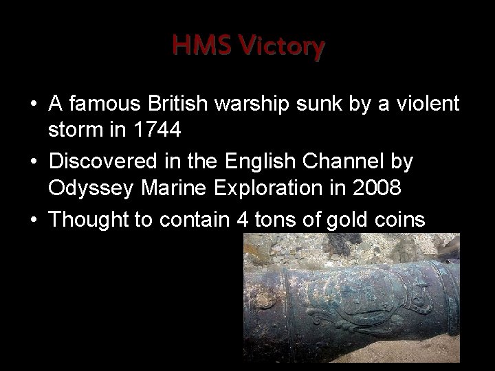 HMS Victory • A famous British warship sunk by a violent storm in 1744