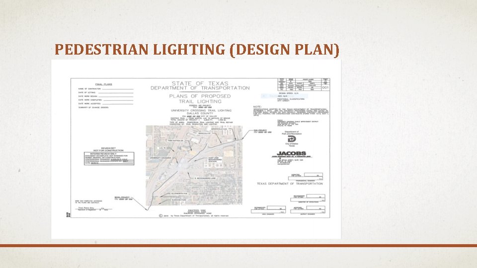 PEDESTRIAN LIGHTING (DESIGN PLAN) 