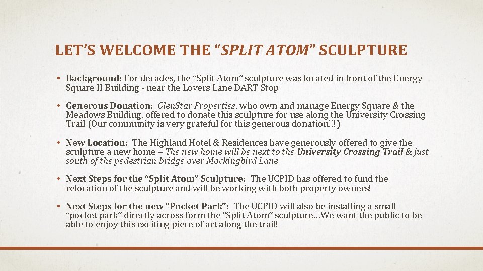 LET’S WELCOME THE “SPLIT ATOM” SCULPTURE • Background: For decades, the “Split Atom” sculpture