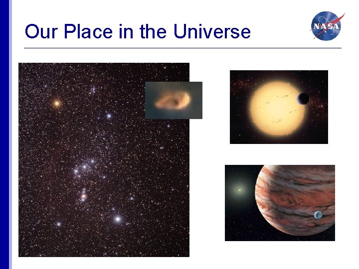 Our Place in the Universe 