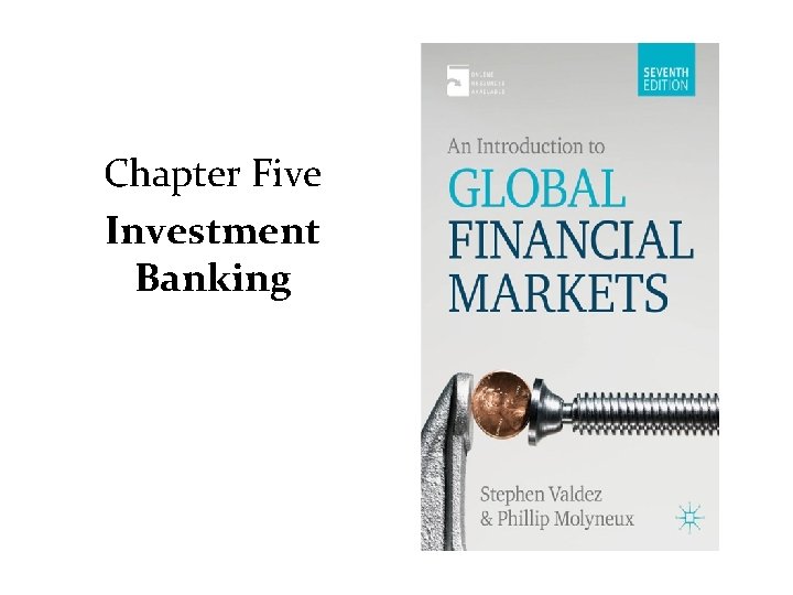 Chapter Five Investment Banking 