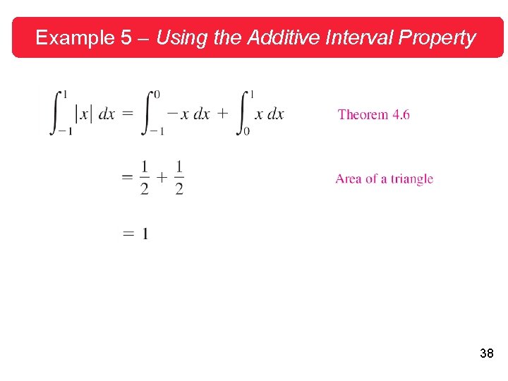 Example 5 – Using the Additive Interval Property 38 