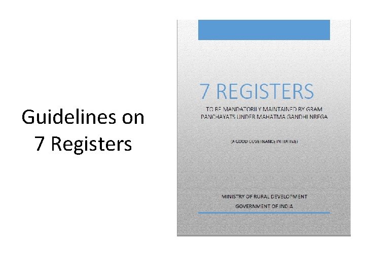 Guidelines on 7 Registers 