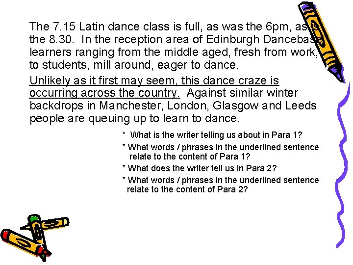 The 7. 15 Latin dance class is full, as was the 6 pm, as