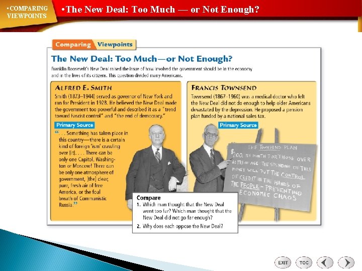  • COMPARING VIEWPOINTS • The New Deal: Too Much — or Not Enough?