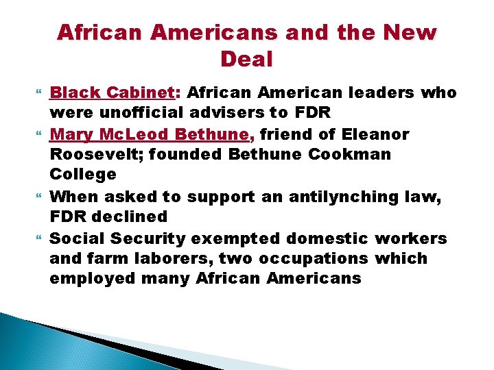 African Americans and the New Deal Black Cabinet: African American leaders who were unofficial