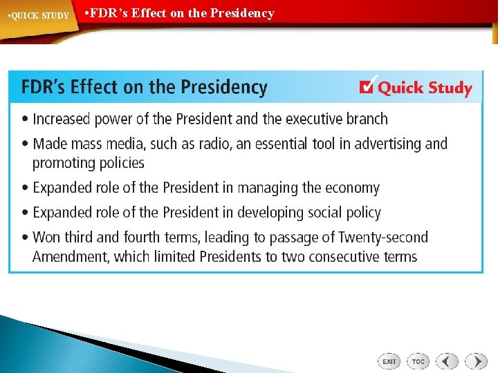  • QUICK STUDY • FDR’s Effect on the Presidency 
