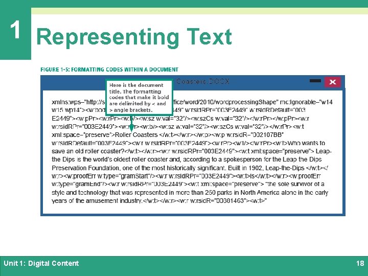 1 Representing Text Unit 1: Digital Content 18 