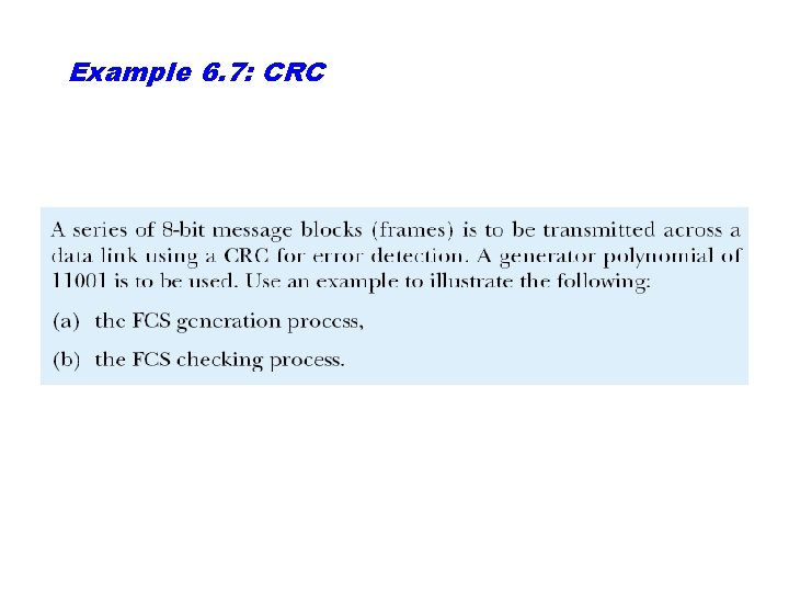 Example 6. 7: CRC 