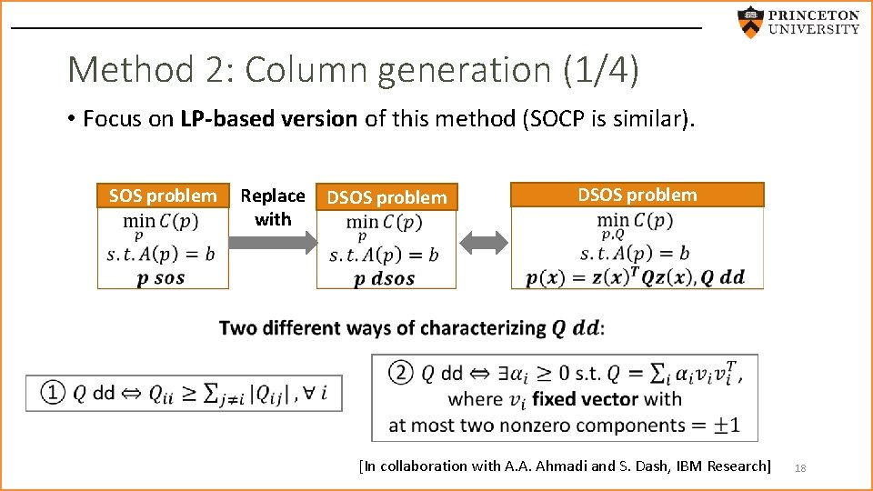 Method 2: Column generation (1/4) • Focus on LP-based version of this method (SOCP
