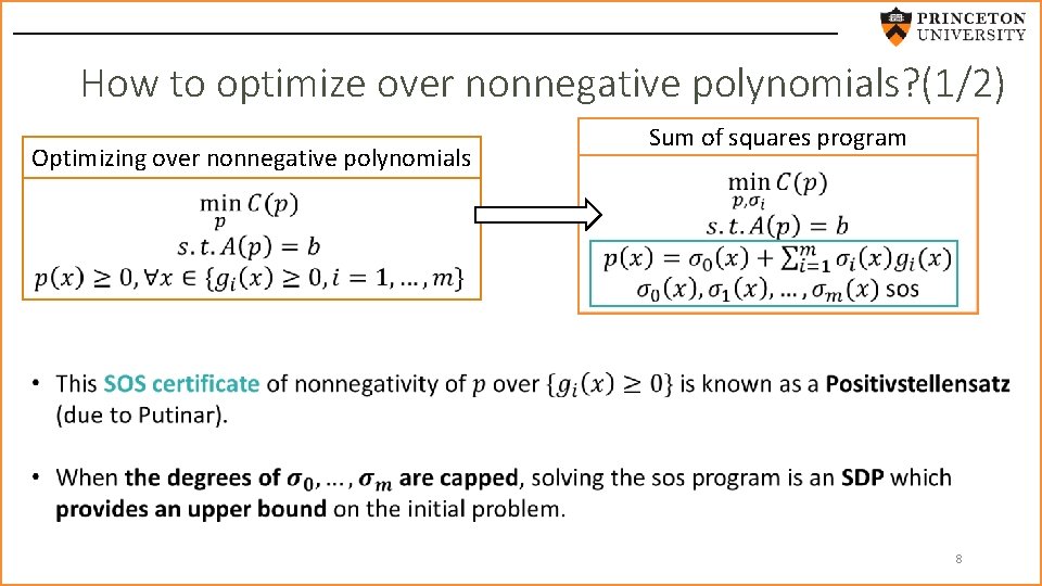 How to optimize over nonnegative polynomials? (1/2) Optimizing over nonnegative polynomials Sum of squares