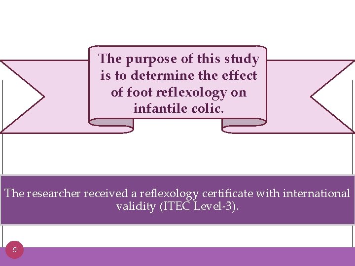 The purpose of this study is to determine the effect of foot reflexology on