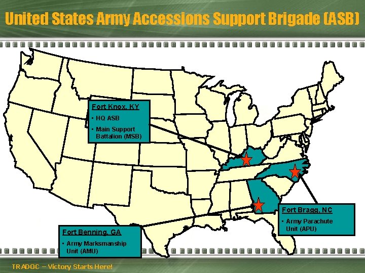 United States Army Accessions Support Brigade (ASB) Fort Knox, KY • HQ ASB •