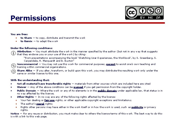 Permissions You are free: • to Share — to copy, distribute and transmit the Permissions You are free: • to Share — to copy, distribute and transmit the