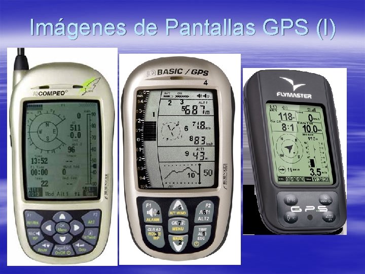 Imágenes de Pantallas GPS (I) 