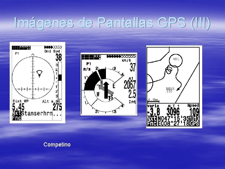 Imágenes de Pantallas GPS (III) Competino 