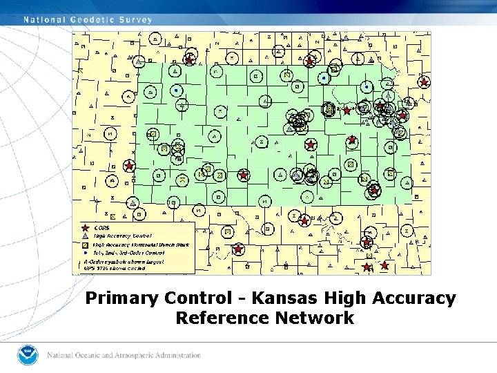 Primary Control - Kansas High Accuracy Reference Network Primary Control - Kansas High Accuracy Reference Network