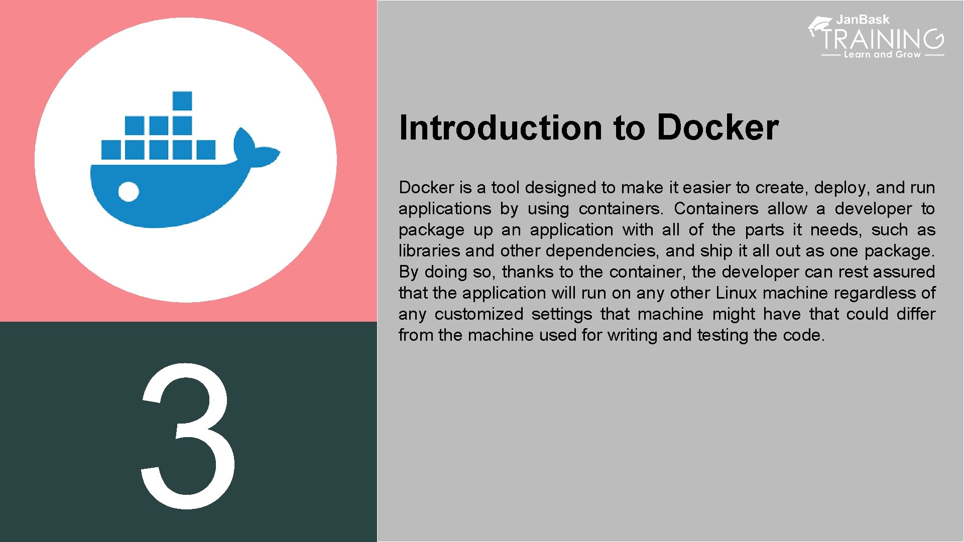 Introduction to Docker 3 Docker is a tool designed to make it easier to