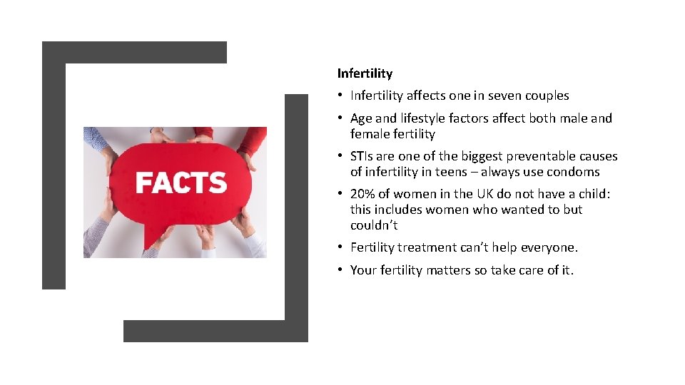 Infertility • Infertility affects one in seven couples • Age and lifestyle factors affect