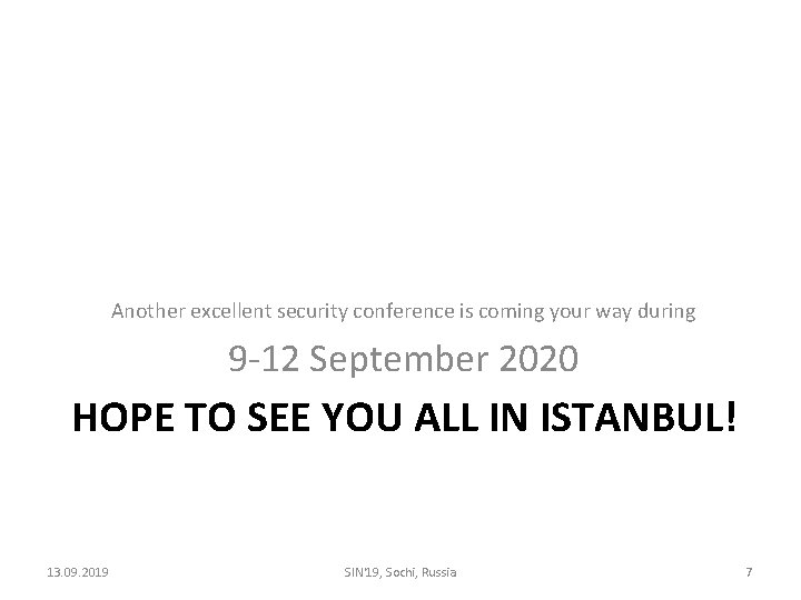 Another excellent security conference is coming your way during 9 -12 September 2020 HOPE