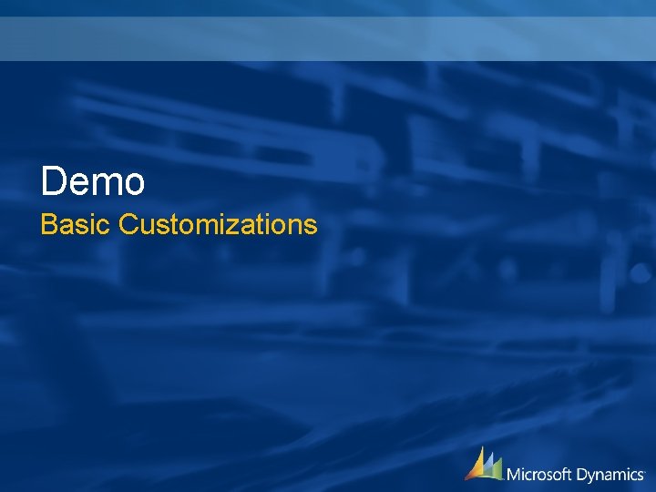 Demo Basic Customizations 