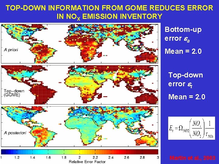 TOP-DOWN INFORMATION FROM GOME REDUCES ERROR IN NOX EMISSION INVENTORY Bottom-up error a Mean