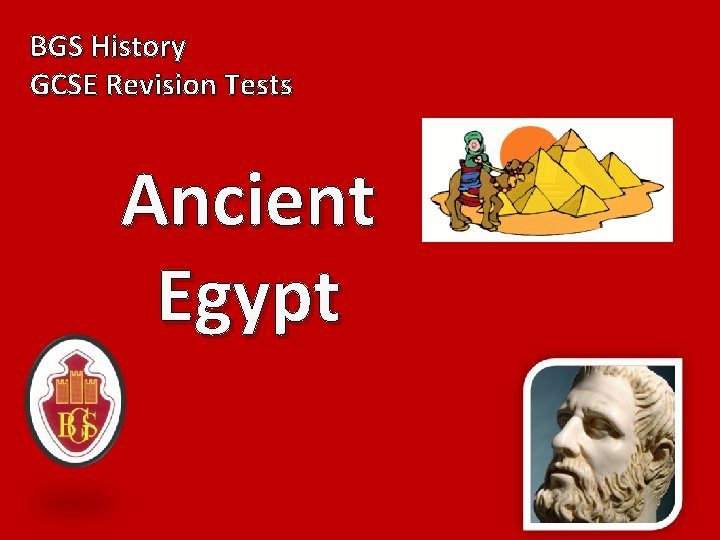 BGS History GCSE Revision Tests Ancient Egypt 